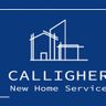 CALLIGHER NEW HOME SERVICE