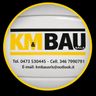 K & M BAU SOCIETA A RESPONSABILITA LIMITATA SEMPLIFICATA IN BREVE K & M BAU SRLS