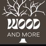 wood and more