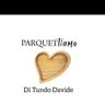 PARQUETTIAMO DI DAVIDE TUNDO